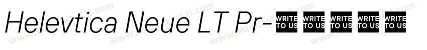 Helevtica Neue LT Pr字体转换